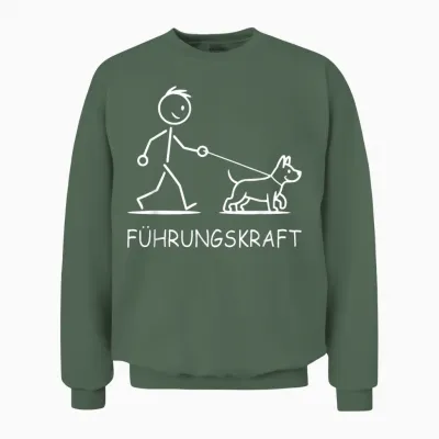 T-Shirt with German Text "führungskraft Dog Walking Dog Walking Design Dog Owner Unisex Sweatshirt - Military Green