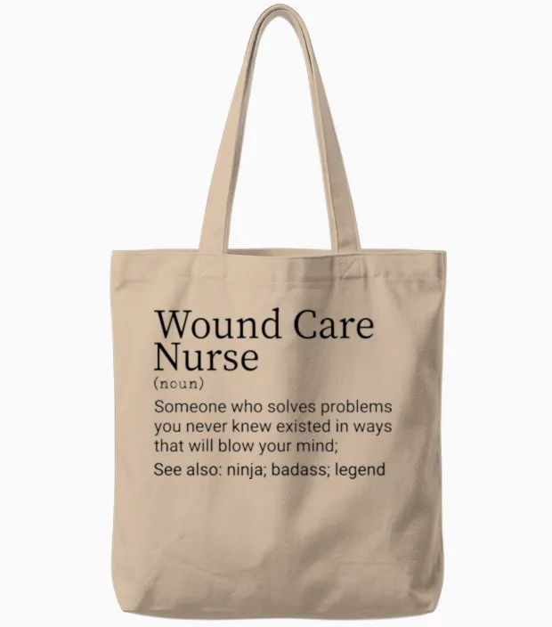 Funny Wound Care Nurse Definition Tote Bags in Natural