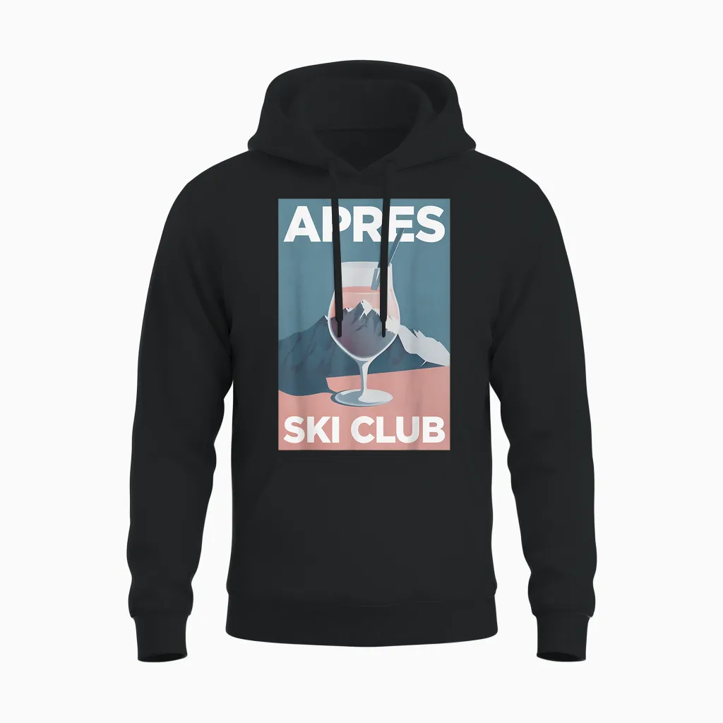 Après Ski Club X Aesthetic Skier Party Ski Outfit T-Shirt, White Unisex Hoodie in Black