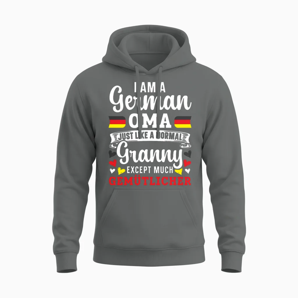 I Am a German Oma Grandma Deutschland Germany Unisex Hoodie in Graphite Heather