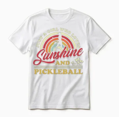 Just a Girl Who Loves Sunshine and Pickleball Unisex T-Shirt - White