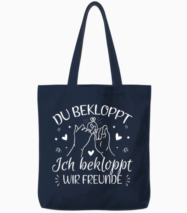 Du Bekloppt Ich Bekloppt Wir Friends Bff Best Friend Bff Tote Bags in Navy