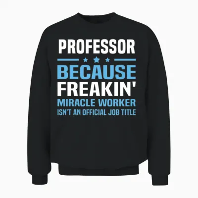 Professor Unisex Sweatshirt - Black