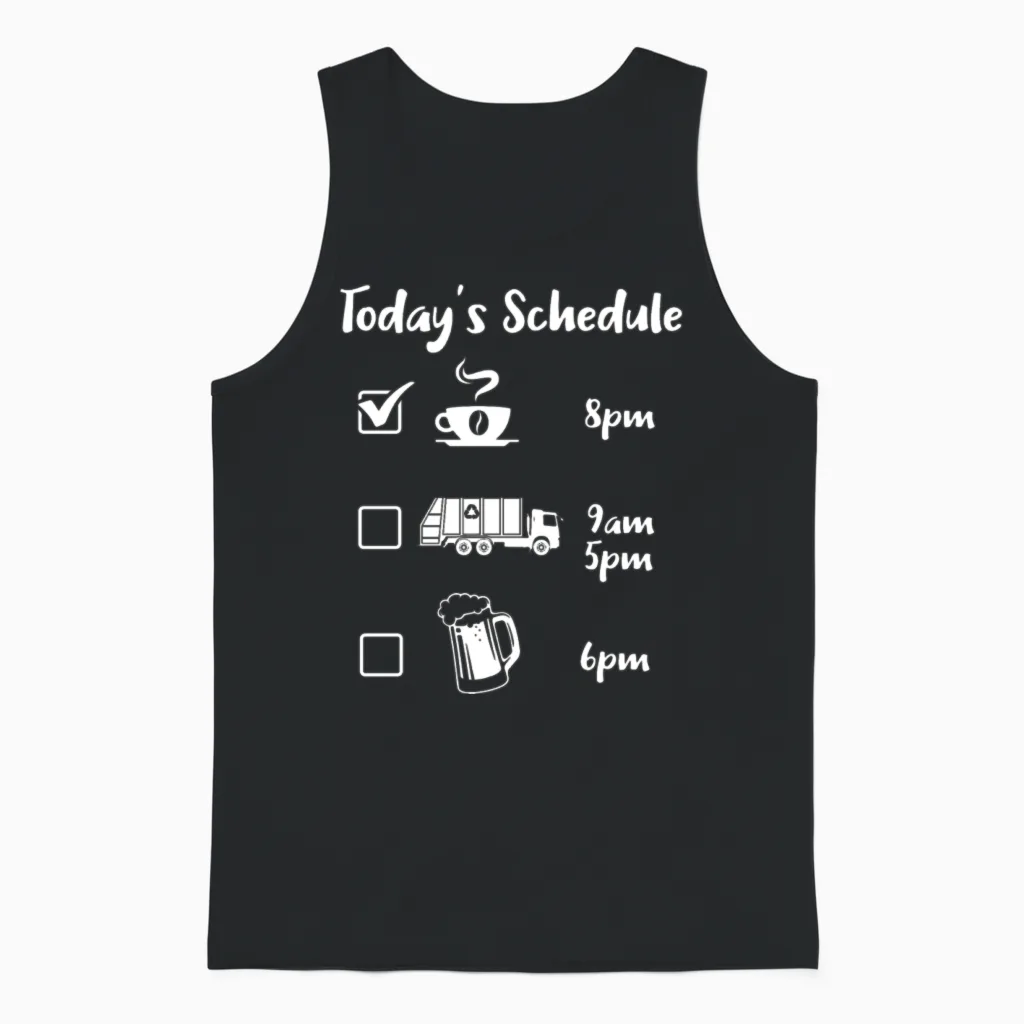 Today's Schedule Garbage Truck Garbage Vehicles Unisex Tank Top in Black