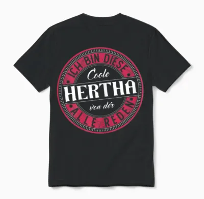 Hertha | Ich Bin Diese Coole Hertha Unisex T-Shirt - Black
