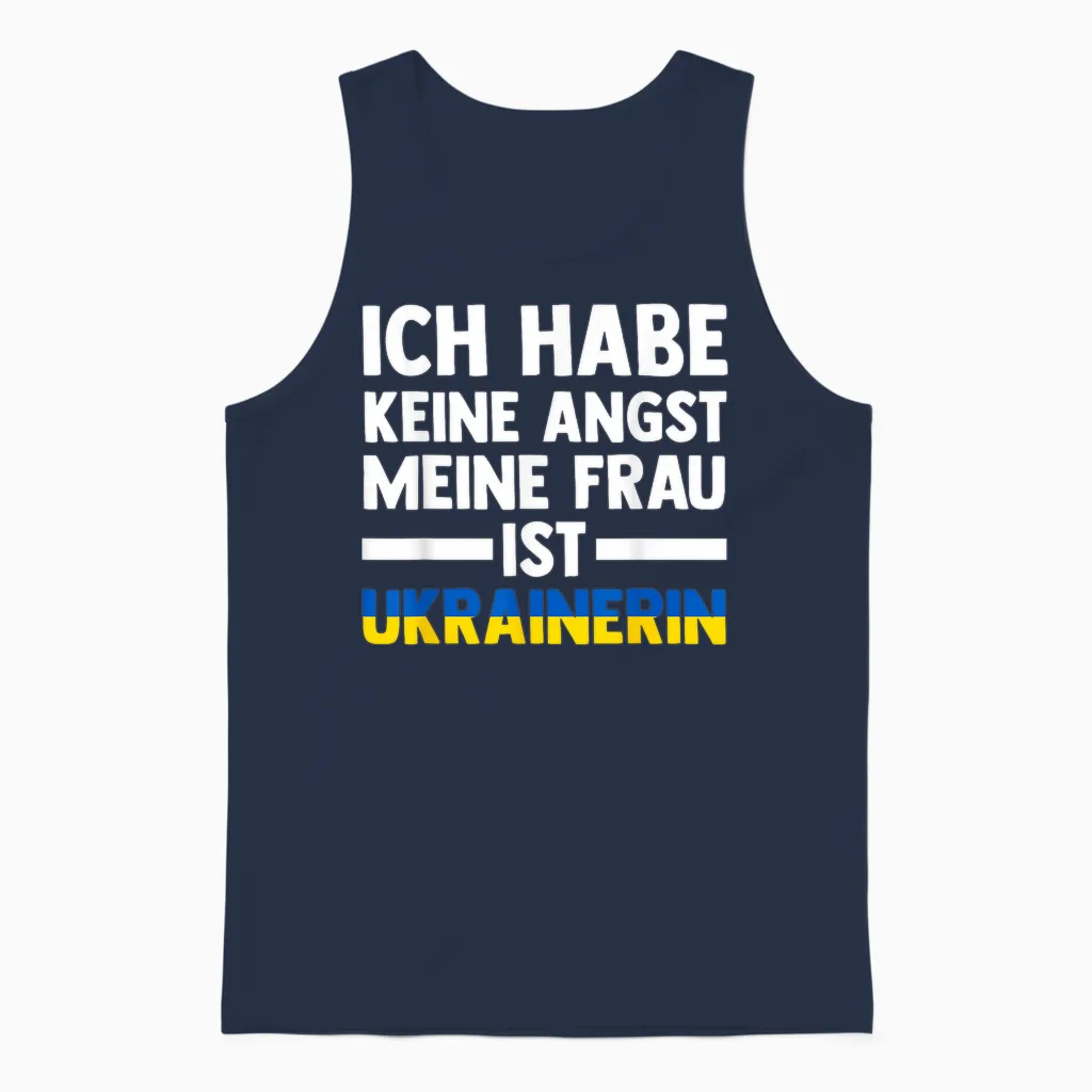 T-Shirt with German Text "ich Habe Keine Angst, Meine Frau Ist Ukrainerin", Black Unisex Tank Top in Navy