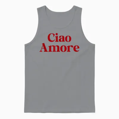 Ciao Amore X Hello Leute! Hi Ihr Lieben! Italian Fun Amo T-Shirt, White Unisex Tank Top - Sport Grey