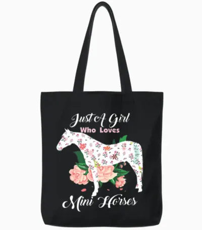 Just a Girl Who Loves Miniature Horses Tote Bags - Black