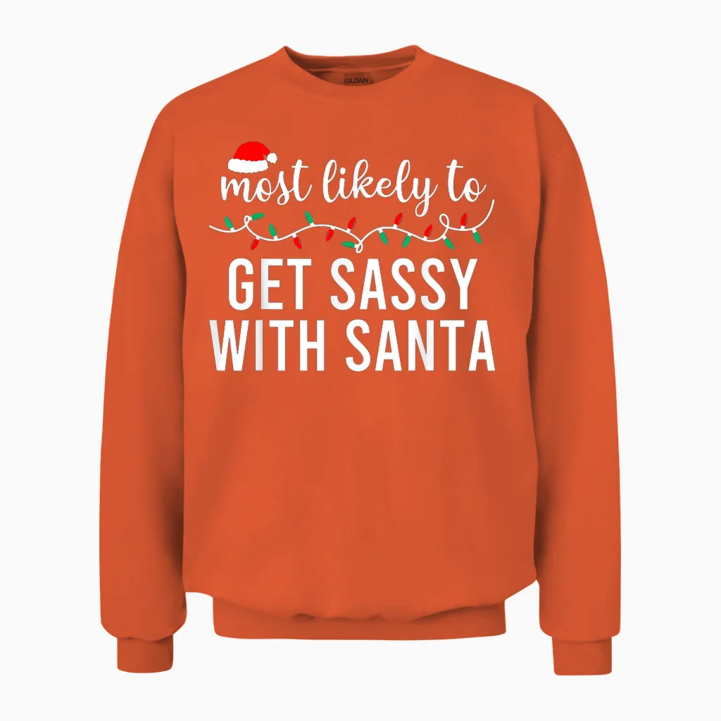 Most Likely to Christmas Shirt Matching Family Pajamas Funny Unisex Sweatshirt in Orange