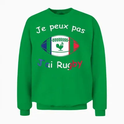 Je Peux Pas J'ai Rugby – Rugby Player Gift T-Shirt, Black, S Unisex Sweatshirt - Irish Green