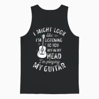 I Might Look Like I'm Listening to You Funny Guitar Music T-Shirt Small Unisex Tank Top in Black - 1