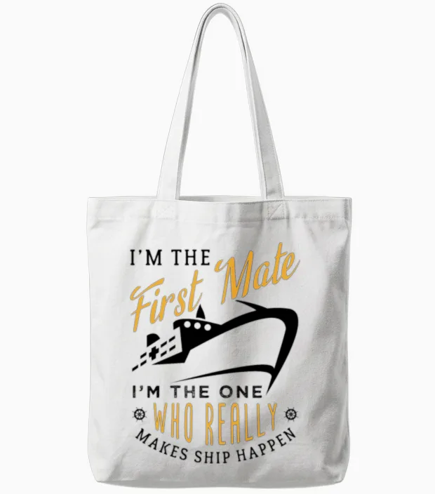 First Mate Cruise Ship Funny Cruising Humor Tote Bags in White