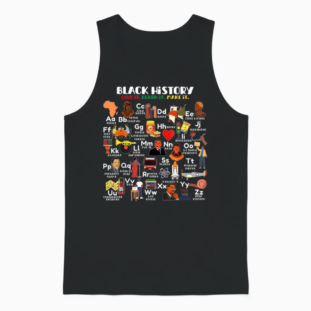 Abcs of Black History Month Pride Live It Learn It Teacher Unisex Tank Top in Black