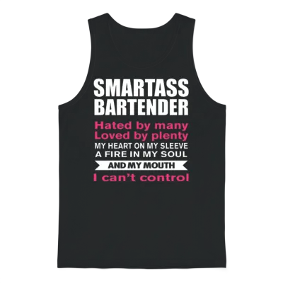 Funny Bartender T-Shirt Smartass Bartender Unisex Tank Top - Black