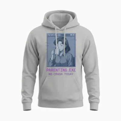 Parenting.exe – No Crash Today Unisex Hoodie - Ash