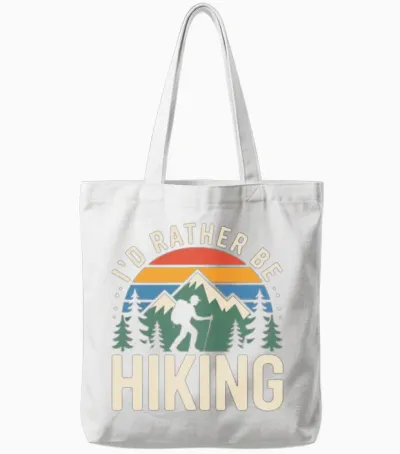 I'd Rather Be Hiking Lover Tote Bags - White