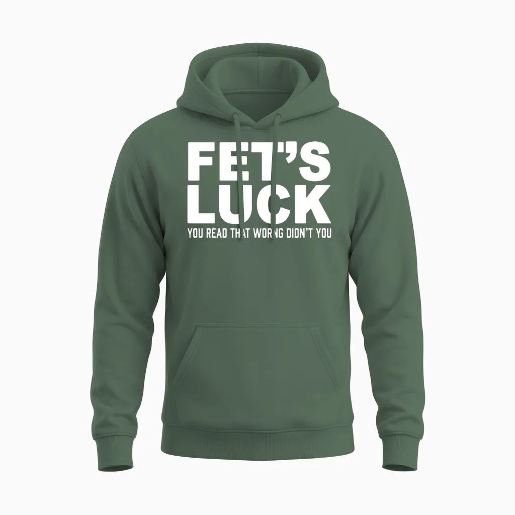 Funny Fets Luck Unisex Hoodie in Military Green