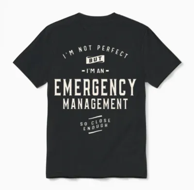 Funny Job Occupation Emergency Management Unisex T-Shirt - Black