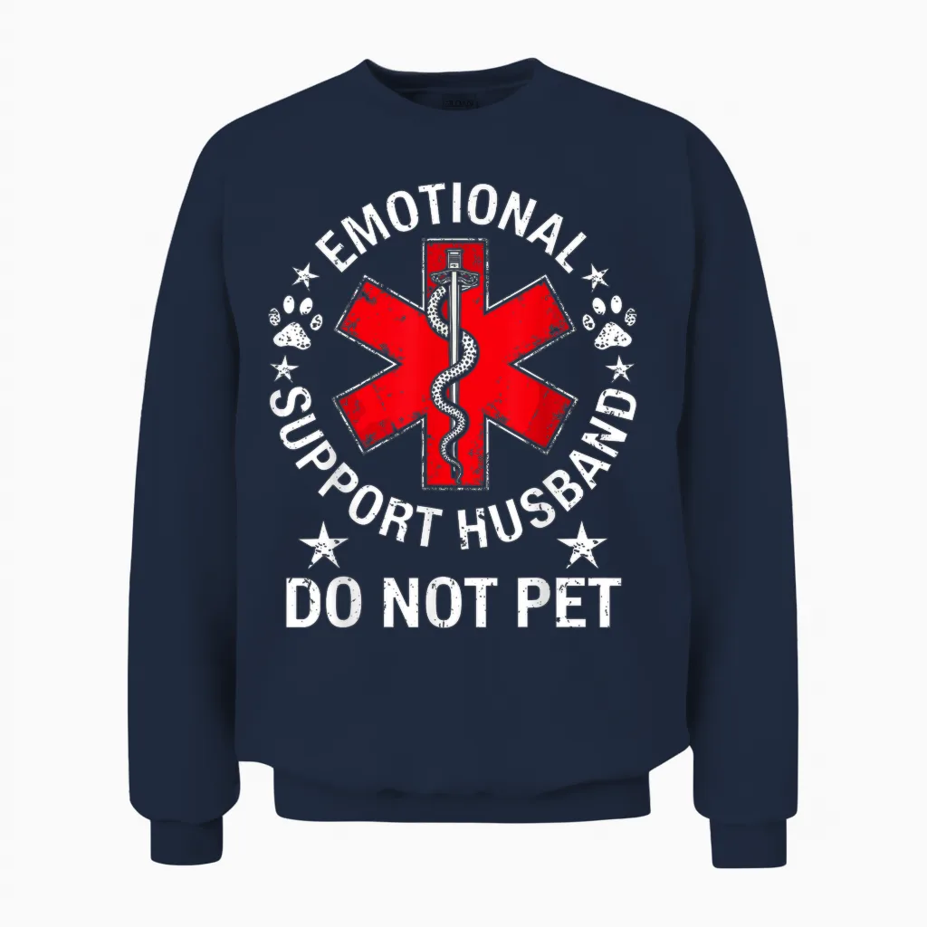 Emotional Support Husband Do Not Pet Unisex Sweatshirt in Navy