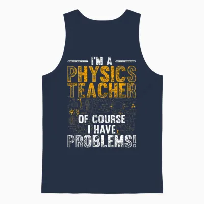 Physics Teacher Physics Unisex Tank Top - Navy
