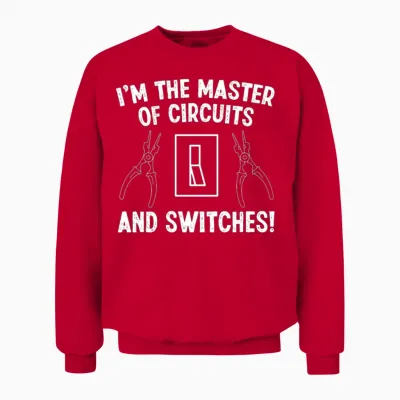 Electrician Master of Circuits and Switches Unisex Sweatshirt - Red