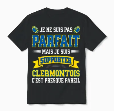 Pas Parfait Supporter Rugby Humour Clermont-Ferrand Rugbyman Unisex T-Shirt - Black