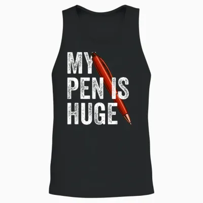 My Pen Is Huge Joke Unisex Tank Top - Black