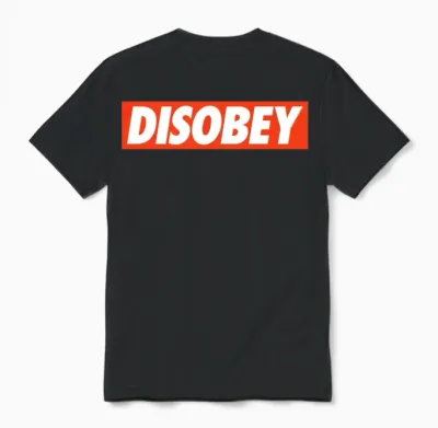 Disobey Unisex T-Shirt - Black
