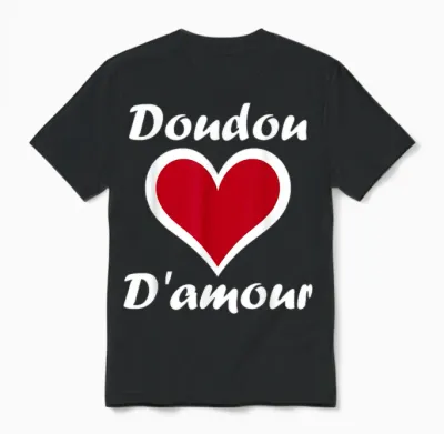 Chéri Nickname Doudou Father's Day Dad Love Comforter T-Shirt, Black, S Unisex T-Shirt - Black
