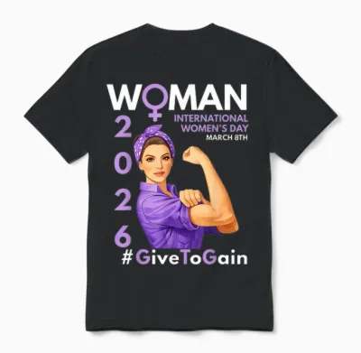 International Women’s Day 2026 Give to Gain March 8 Women Unisex T-Shirt - Black