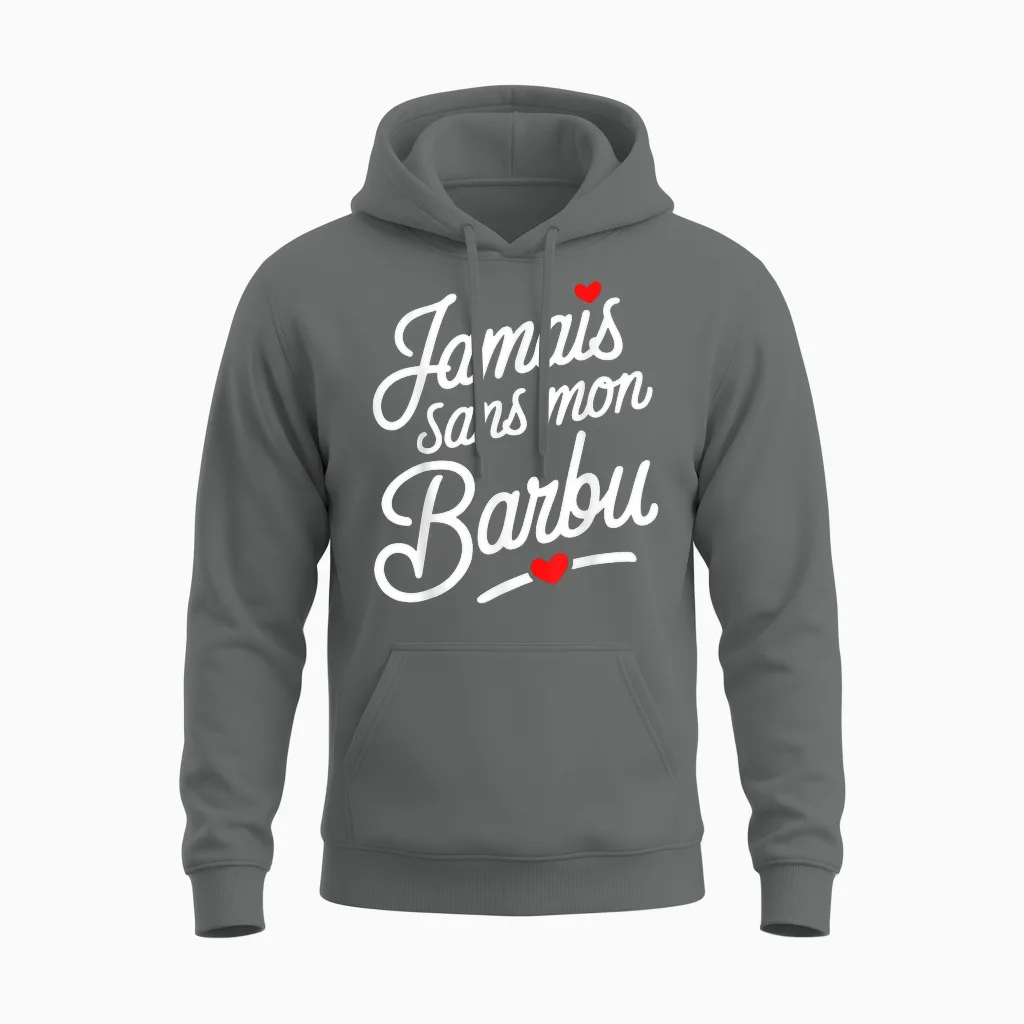 Jamais Sans Mon Barbu Amoureux Couple Humour Saint Valentin Unisex Hoodie in Graphite Heather