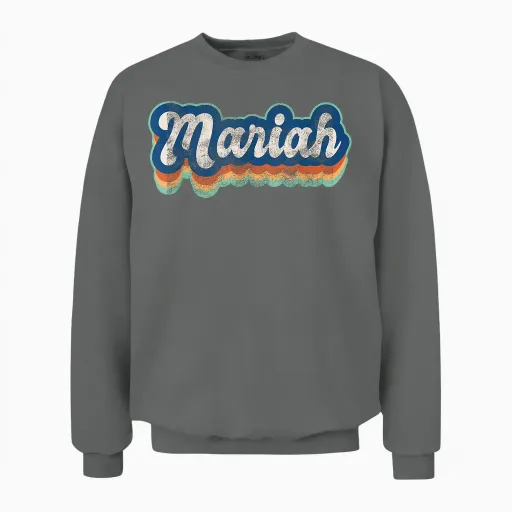 Mariah Name Girl Vintage Style 70s 80s Custom T-Shirt, Black, S Unisex Sweatshirt in Graphite Heather