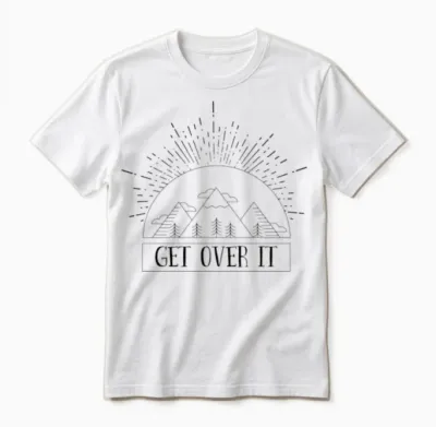 Hiking Get Over It Unisex T-Shirt - White