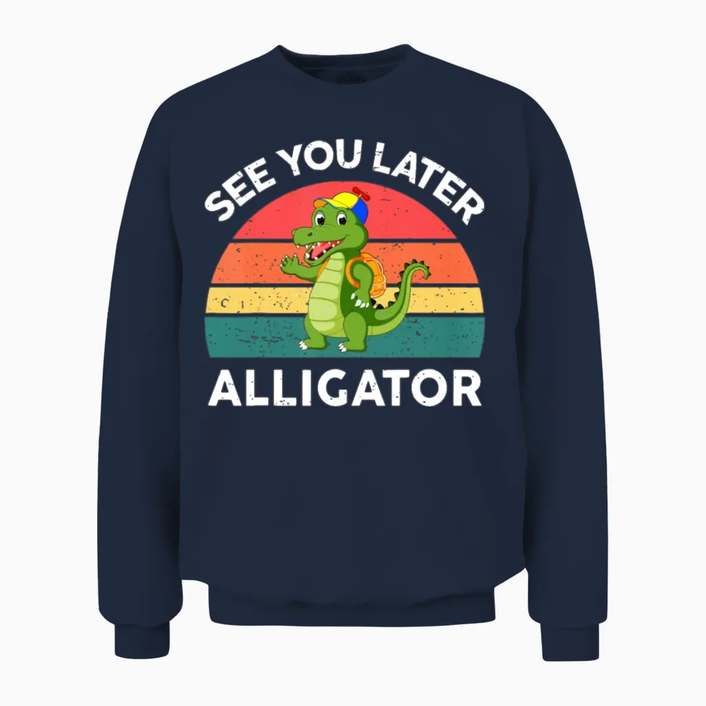 Funny See You Later Alligator Gator Crocodile Kids Unisex Sweatshirt in Navy
