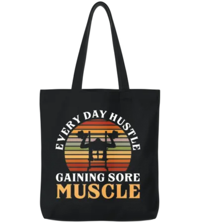 Sore Muscles Hustle Body Builder Fitness Workout Tote Bags - Black