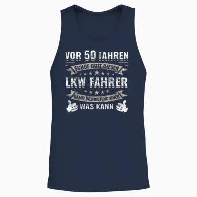 50 Jahre Fernfahrer Trucker Lkw Fahrer Geburtstag Unisex Tank Top - Navy