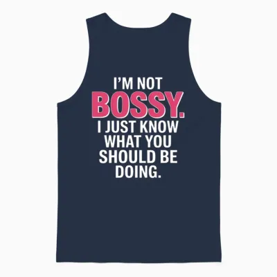 I'm Not Bossy Funny Leadership Quote Unisex Tank Top - Navy