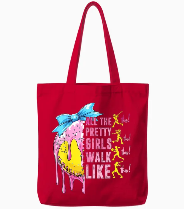 All the Pretty Girls Walk Like This Softball Lover Sport Fan Tote Bags in Red