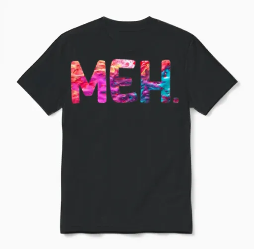 Meh Funny Unisex T-Shirt in Black