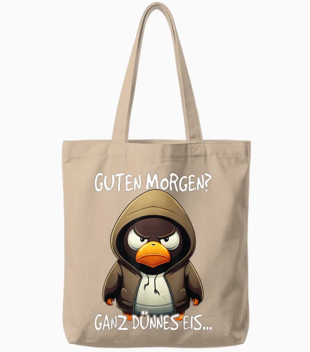Guten Morgen? Ganz Dünnes Eis Tote Bags in Natural