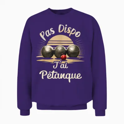 Je Ai Pétanque Gift Retirement Man Humour Bouliste Christmas Unisex Sweatshirt - Purple