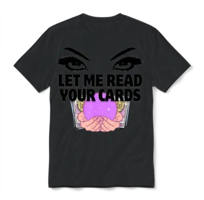 Let Me Read Your Cards Unisex T-Shirt - Black