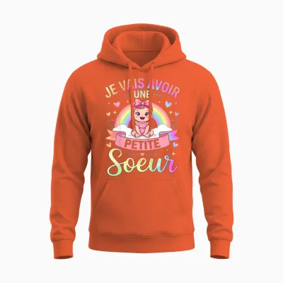 Enfant Annonce Grossesse - Bientôt Je Vais Avoir Une Petit Soeur Unisex Hoodie - Orange