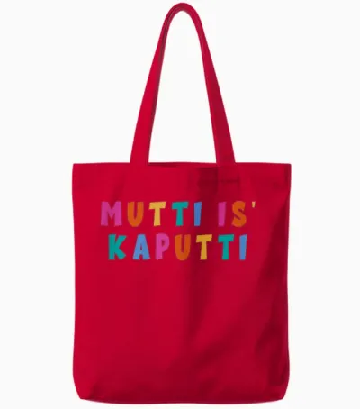 Mutti Is Kaputti Mothers Birth Baby Growth Everyday Kaputti T-Shirt, Black Tote Bags - Red