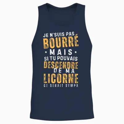 Homme Pas Bourré Mais Descends De Ma Licorne - Humour Apéro Unisex Tank Top - Navy