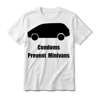 Prevent Minivans Funny Unisex T-Shirt - White