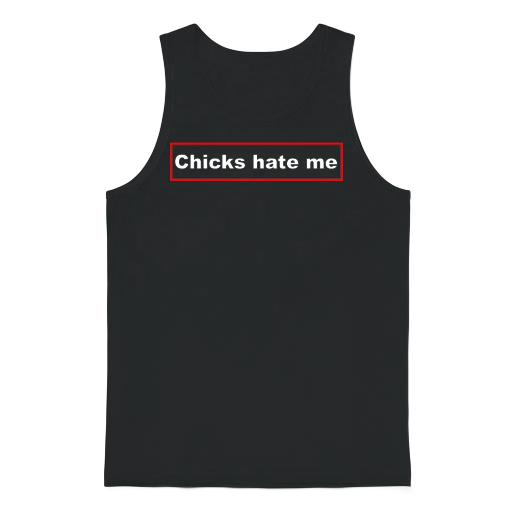 Chicks Hate Me Unisex Tank Top - Black