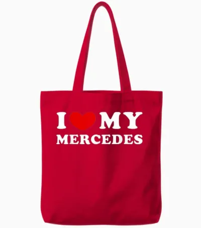 I Love My Mercedes, I Love My Mercedes T-Shirt, Black Tote Bags - Red