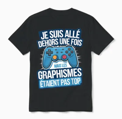 I Went Out Once the Graphics Were Not Top Unisex T-Shirt - Black