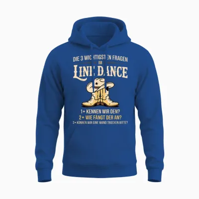 Die 3 Fragen Im Line Dance Damen Western Country Tanzen Tanz Unisex Hoodie - Royal